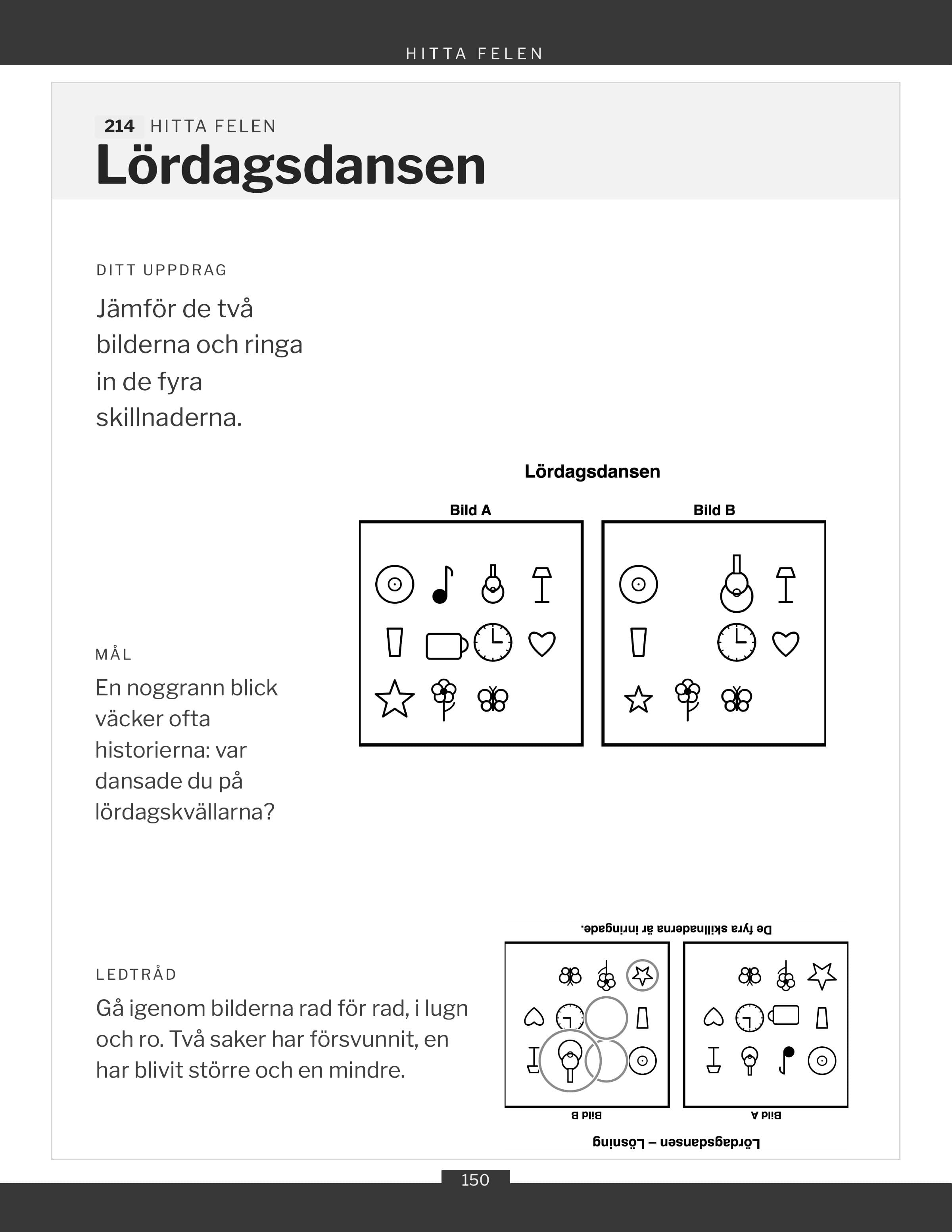 Ett spel där man ska hitta felen, två bilder att jämföra